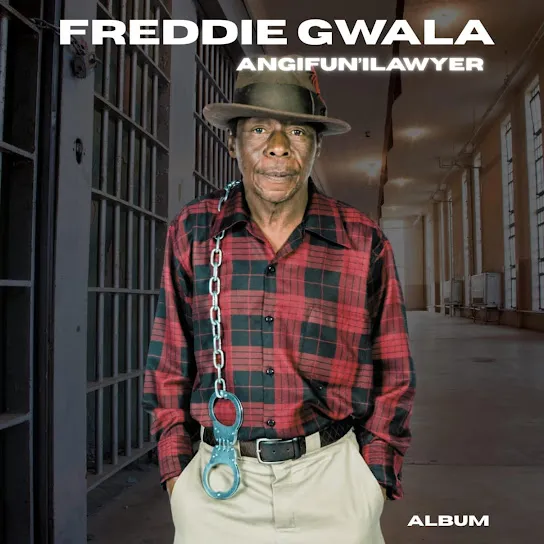 Freddy Gwala – Angifun’ lawyer Album