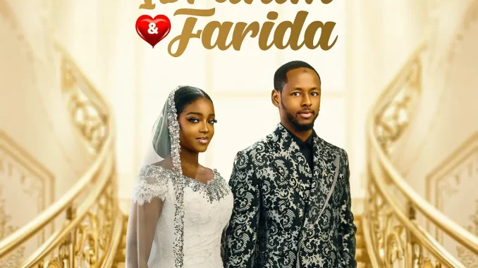 Danmusa New Prince – Ibrahim & Farida