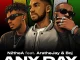 N2theA – Any Day ft. AratheJay & Boj