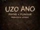Phyno - Uzo Ano ft. Flavour