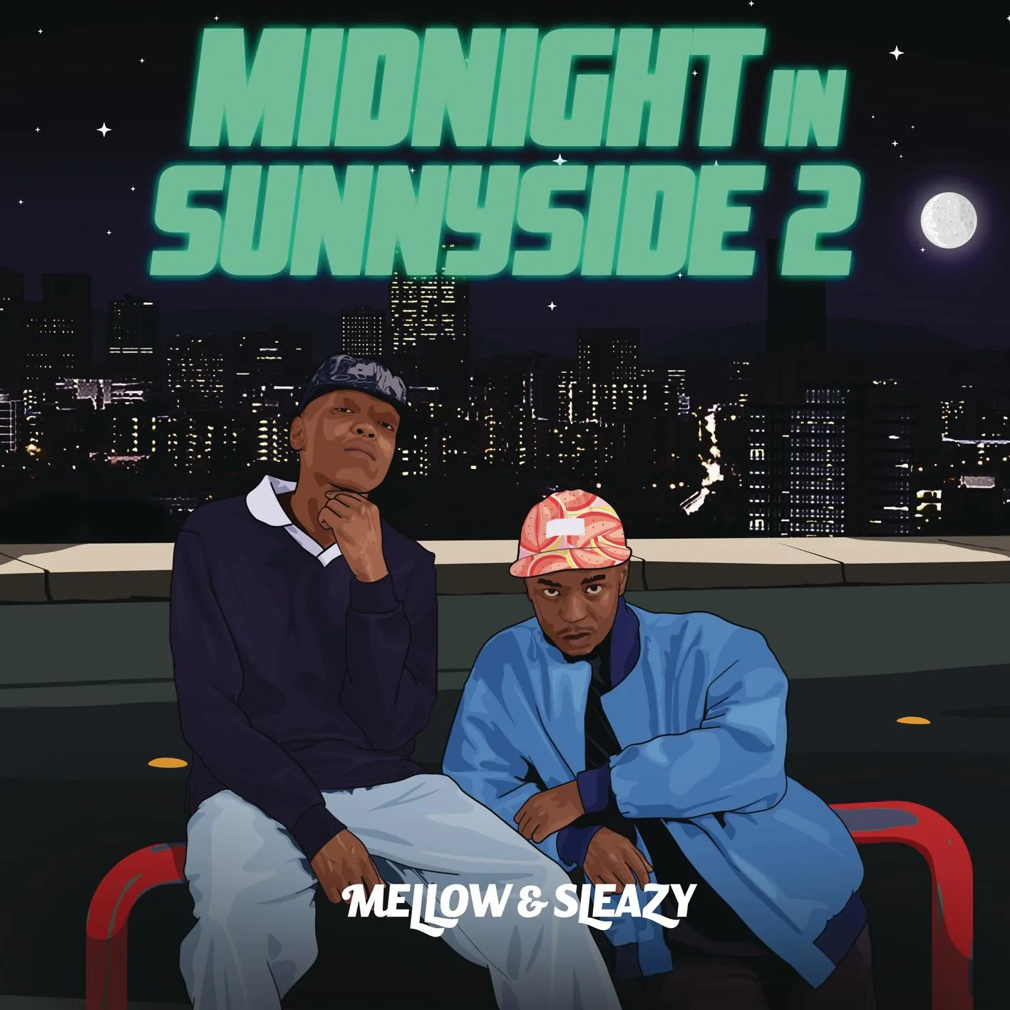 Midnight In Sunnyside 2 Album By Mellow & Sleazy