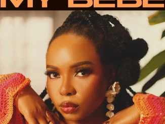 Yemi Alade – My Bébé MP3 DOWNLOAD