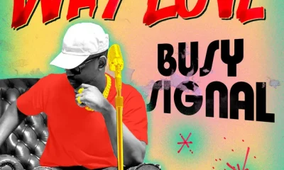 Busy Signal – Why Love
