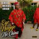 Chief Michael Udegbi – Ego Naejeje Na China (Cross Impex)