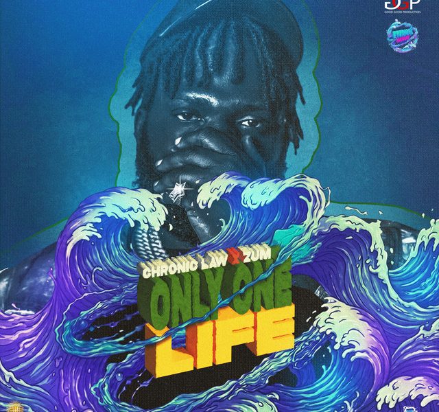 Chronic Law & Zum – Only One Life