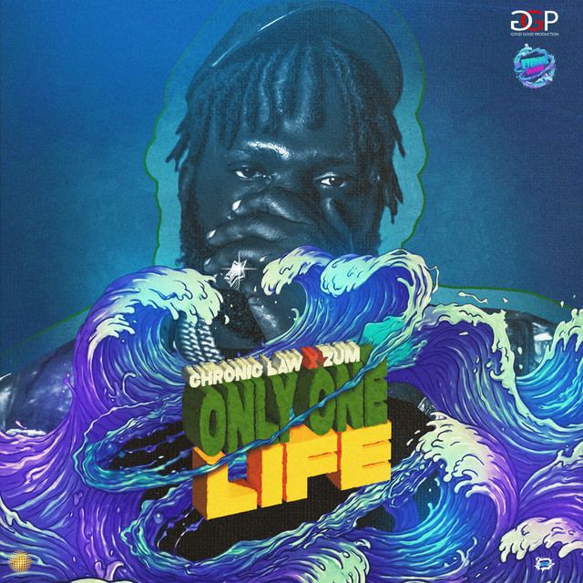 Chronic Law & Zum – Only One Life