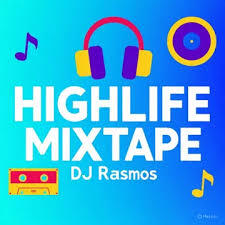 DJ Rasmos – GHANA HIGHLIFE MIX 2026