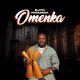 Ejyk Nwamba - Omenka