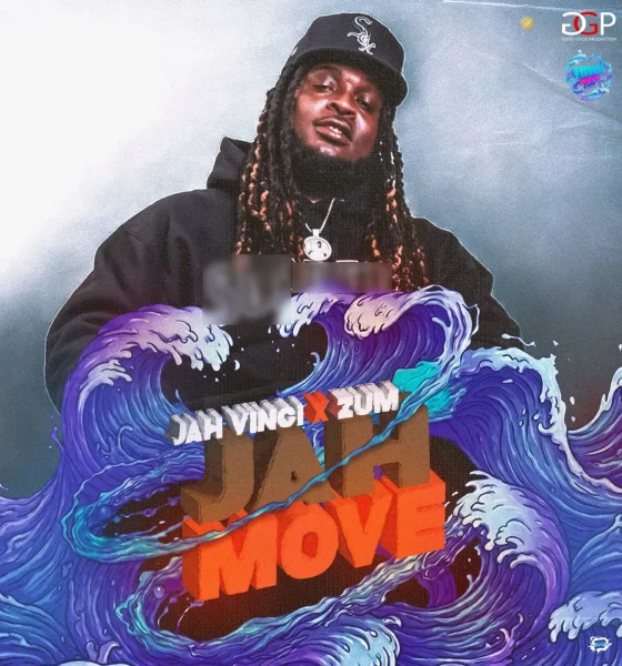 Jah Vinci & Zum – Jah Move