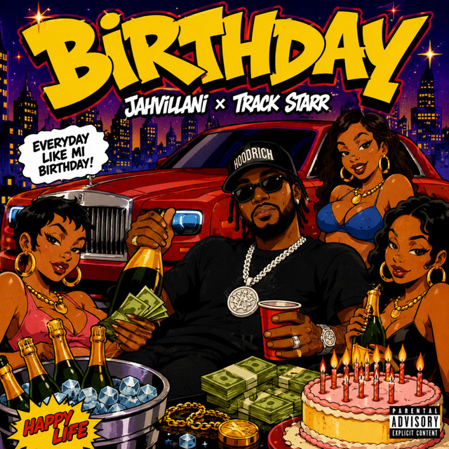 Jahvillani & Track Starr – Birthday