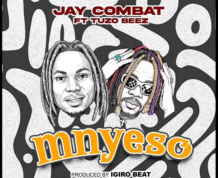 Jay Combat – Mnyeso Ft. Tuzo Beez