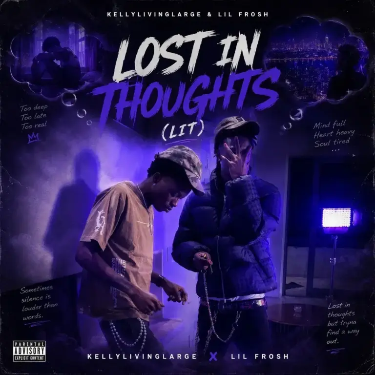Kellylivinglarge – Lost in Thoughts (LIT) Ft. Lil Frosh