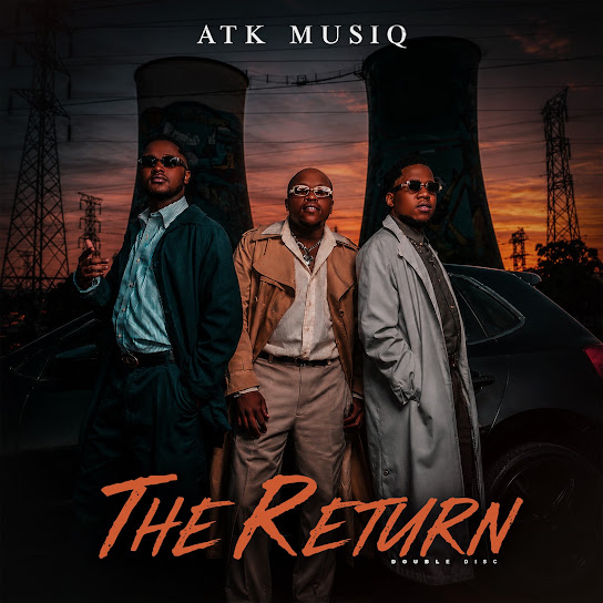 ATK Musiq – The Return Album