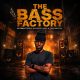 DrummeRTee924, Drugger Boyz & TheBunny04 - The Bass Factory (Album)