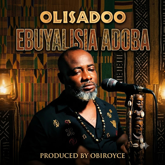 Olisadoo Onyenwe Egwu – Ebuyalisia Adoba