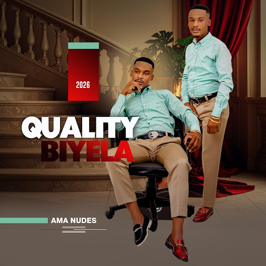 Quality Biyela – Ama-Nudes EP