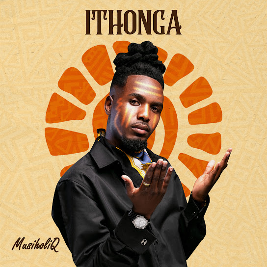 MusiholiQ – Ithonga EP