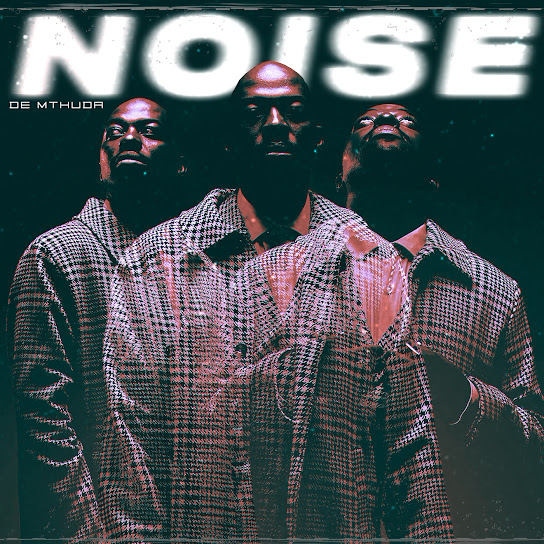 De Mthuda - Noise EP (Album)