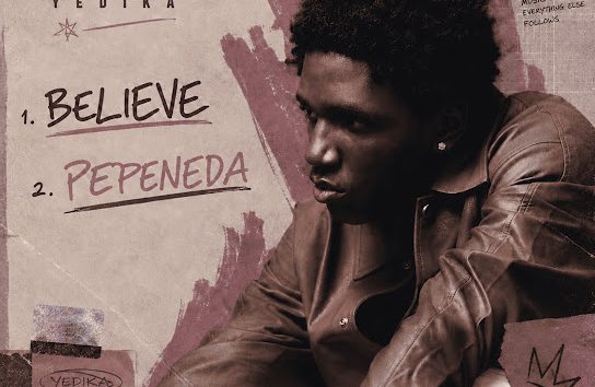 Yedika – Believe