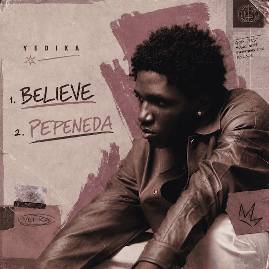 Yedika – Believe