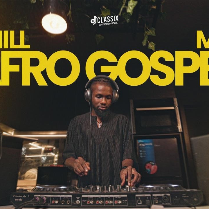DJ Classix‬ – Chill Afro Gospel Mixtape