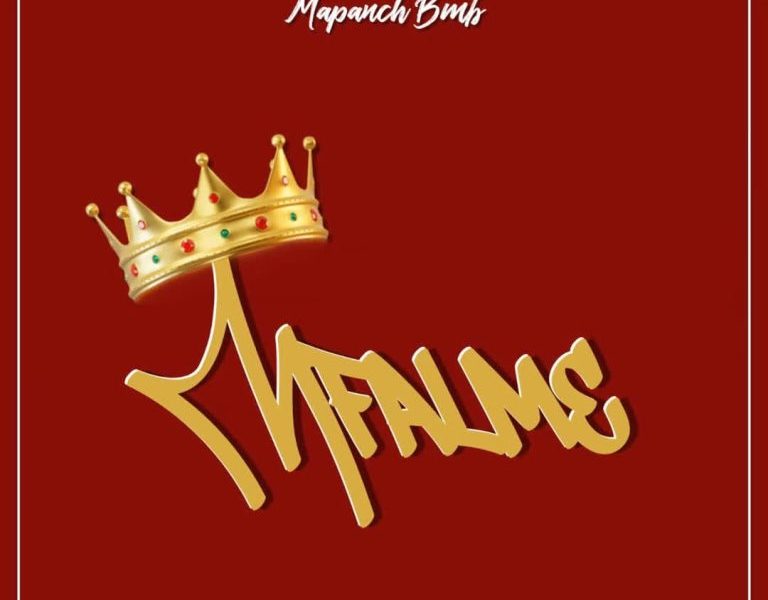 Mapanch BMB – MFALME Ft. Mo Plus