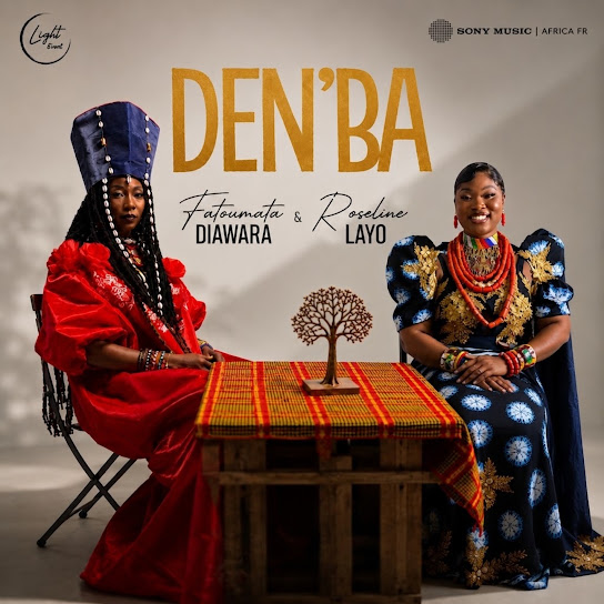 Roseline Layo - DEN'BA Ft. Fatoumata Diawara